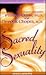 Sacred Sexuality by Felice Dunas