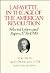 Lafayette in the Age of the American Revolution, Selected Letters and Papers, 1776-1790: Volume III, April 27, 1780 - March 29, 1781