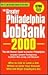 The Greater Philadelphia Jobbank, 2000 by Steven Graber