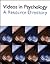 Videos in Psychology: A Resource Directory