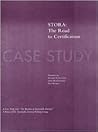 The Business of Sustainable Forestry Case Study - Stora: Stora the Road to Certification
