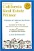 The California Real Estate Primer: Essentials for Broker and Salesperson License Examinations & for Buyers and Sellers of California Real Estate (California Real Estate Primer)