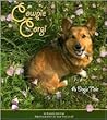 Cowpie Corgi: A Dog's Tale