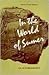 In the World of Sumer: An A...