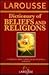 Larousse Dictionary of Beli...