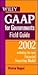 Wiley GAAP for Governments Field Guide 2002 including the new... by Warren Ruppel