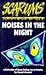 Noise in the Night (Scarums)