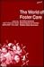 The World of Foster Care: An International Sourcebook on Foster Family Care Systems