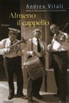 Almeno il cappello (Hardcover)