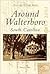 Around Walterboro, South Carolina (Postcard History Series)