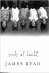 Seeds of Doubt
