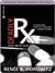 Deadly Rx [Book 2 of the Rx Series]