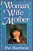 Woman Wife Mother