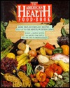 American Health Food Book: 2Nutrition News for the 90s (Hardcover)