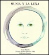 Munia Y LA Luna (Spanish Edition)