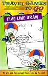 Five-line Draw (Travel Games to Go) Five-line Draw (Travel Games to Go)