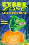 Lost In Dino World (Cyber Zone, #2)