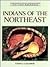 Indians of the Northeast (F...