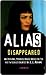 Disappeared (Alias Prequel #3)