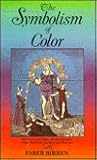 The Symbolism of Color The Symbolism of Color