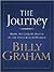 The Journey by Billy Graham