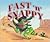 Fast N' Snappy
