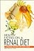 Healthy Eating on a Renal Diet: A Cookbook for People With Kidney Disease