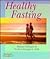 Healthy Fasting