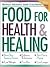 Food for Health & Healing