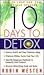 Ten Days to Detox
