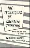 Techniques of Creative Thinking