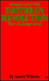 The Challenge Road: Women and the Eritrean Revolution (Hardcover)
