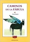 Caminos de La Fabula (Spanish Edition)