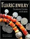 Tuareg Jewelry by Helene E. Hagan