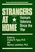 Strangers At Home (Brunner/Mazel Psychosocial Stress)