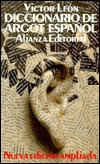 Diccionario de argot español y lenguaje popular (El Libro de bolsillo) (Spanish Edition)