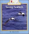 Seeing Seabirds (Rookie Read-About Science)