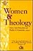 Women and Theology: The 1994 Annual Publication of the College Theology Society