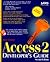 Access 2 Developer's Guide/Book and Disk