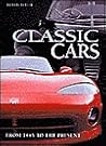 Classic Cars : From 1945 to the Present