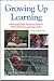 Growing Up Learning by Walter B. Barbe