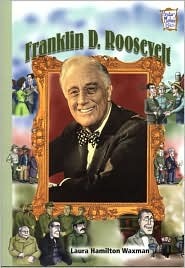 Franklin D. Roosevelt (History Makers Biographies)