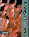 Biology of Fishes (Hardcover)