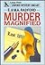 Murder Magnified