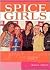 Spice Girls (Galaxy of Superstars Series)