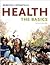 Health: The Basics