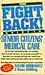 Fight Back Guide to Senior Citizens' Medical Care