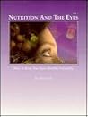 Nutrition and the eyes: How to keep your eyes health naturally