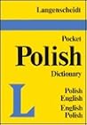 Langenscheidt's Pocket Polish Dictionary English- Polish Polish-English (Langenscheidt's pocket dictionaries)