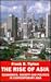 The Rise of Asia: Economics, Society, and Politics in Contemporary Asia